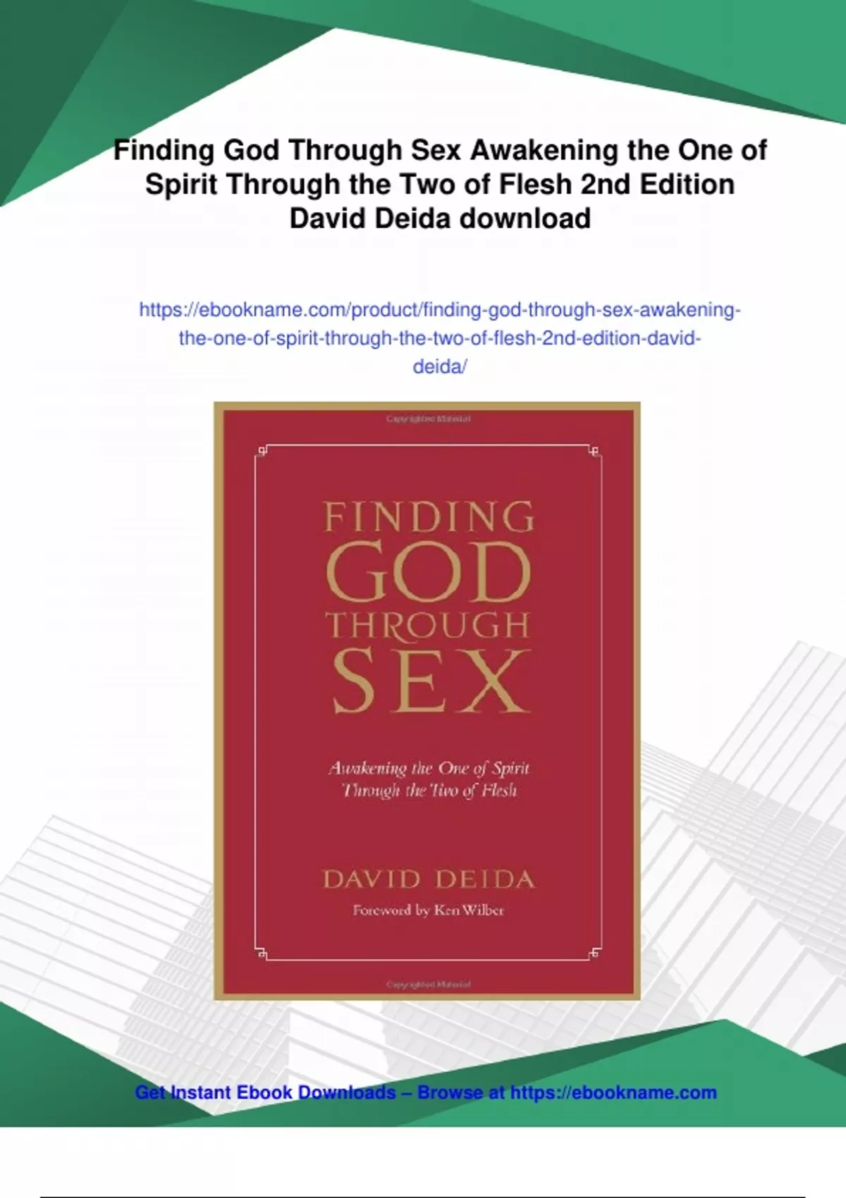 Summary Finding God Through Sex Awakening The One Of Spirit Through The