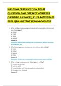 WELDING CERTIFICATION EXAM  QUESTION AND CORRECT ANSWERS  &lpar;VERIFIED ANSWERS&rpar; PLUS RATIONALES  2026 Q&A INSTANT DOWNLOAD PDF 