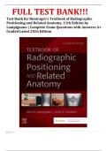 Test Bank for Bontrager&rsquo;s Textbook of Radiographic Positioning and Related Anatomy&comma; 11th Edition by Lampignano &vert; Complete Exam Questions with Answers A&plus; Graded Latest 2026 Edition