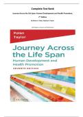 Complete Test Bank for Journey Across the Life Span&colon; Human Development and Health Promotion&comma;7 th Edition&period; By Elaine U&period; Polan&comma; Daphne R&period; Taylor&period; &lpar;All Chapters&comma; Answers with Rationales&rpar;