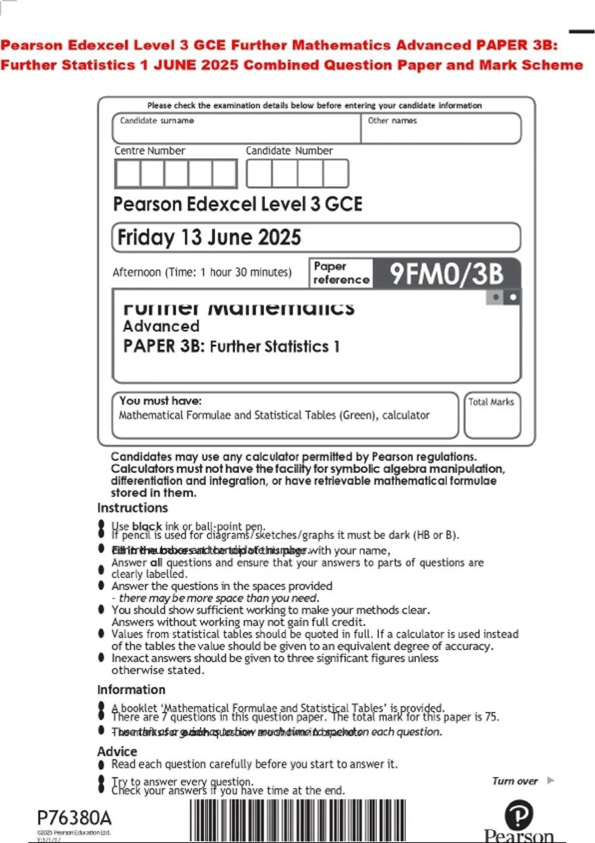 Pearson Edexcel Level 3 GCE Further Mathematics Advanced PAPER 3B ...