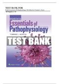 Test Bank for Porth's Essentials of Pathophysiology 5th Edition by Tommie L&period; Norris &vert; Chapters 1&ndash;52 Complete A&plus; Guide