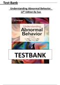 Test Bank for Understanding Abnormal Behavior&comma; 12th Edition&comma; Sue All Chapters 1-17