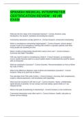 SPANISH MEDICAL INTERPRETER CERTIFICATION REVIEW - 40 HR EXAM QUESTIONS WITH COMPLETE SOLUTIONS