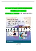 Leddy and Pepper&rsquo;s Professional Nursing&comma; 9th Edition TEST BANK by Lucy Hood&comma; Verified Chapters 1 - 22&comma; Complete Newest Version