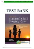 Maternal Child Nursing Care 2nd Edition by Ward Hisley Test Bank