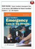 Test Bank for Nancy Caroline&rsquo;s Emergency Care in the Streets&comma; 9th Edition &ndash; Chapters 1&ndash;53 &lpar;Complete with Answers & References&rpar;