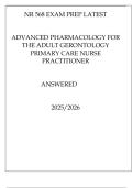 NR 568 EXAM PREP LATEST   ADVANCED PHARMACOLOGY FOR THE AClinical PrescribingDULT GERONTOLOGY PRIMARY CARE NURSE PRACTITIONER