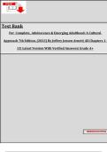 Test Bank Complete&lowbar; Adolescence & Emerging Adulthood&colon; A Cultural Approach 7th Edition&comma; &lpar;2023&rpar; By Jeffrey Jensen Arnett&vert; All Chapters 1-13&vert; Latest Version With Verified Answers&vert; Grade A&plus;&excl;&excl;&excl;