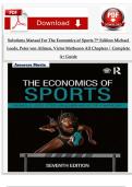 Solutions Manual For The Economics of Sports 7th Edition Michael Leeds&comma; Peter von Allmen&comma; Victor Matheson All Chapters &vert; Complete A&plus; Guide