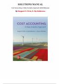 Cost Accounting&colon; A Data Analytics Approach &lpar;2024 Release&rpar; &ndash; Margaret Christ &ndash; Solutions Manual for Chapters 1&ndash;14