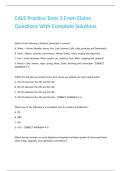 CALE Practice Tests 3 From Elaine Questions With Complete Solutions 
