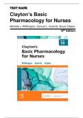 Test Bank - Clayton&rsquo;s Basic Pharmacology for Nurses 19th Edition &lpar; Willihnganz&comma; 2023&rpar; Chapter 1-48 &vert; All Chapters with Answers and Rationales