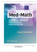 TEST BANK FOR Henke's Med-Math&colon; Dosage Calculation&comma; Preparation&comma; & Administration 9th Edition by Susan Buchholz ISBN&colon; 978-1975106522 COMPLETE GUIDE ALL CHAPTERS COVERED 100&percnt; VERIFIED A&plus; GRADE ASSURED&excl;&excl;&excl;&excl;NEW LATEST UPDATE&excl;&excl;&excl;&excl;&excl;