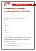 Nursing Jurisprudence Exam Questions and Answers 100&percnt; Pass