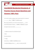 InterNACHI Residential Standards of Practice Course Exam Questions and Answers 100&percnt; Pass