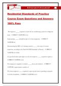Residential Standards of Practice Course Exam Questions and Answers 100&percnt; Pass
