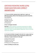 CERTIFIED PEDIATRIC NURSE &lpar;CPN&rpar; EXAM QUESTION AND CORRECT ANSWER 2026