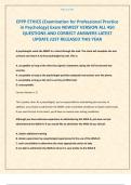 EPPP ETHICS &lpar;Examination for Professional Practice in Psychology&rpar; Exam NEWEST VERSION ALL 450 QUESTIONS AND CORRECT ANSWERS LATEST UPDATE JUST RELEASED THIS YEAR