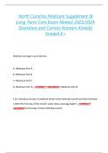 North Carolina Medicare Supplement &  Long-Term Care Exam Newest 2025&sol;2026  Questions and Correct Answers Already  Graded A&plus; 