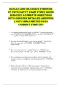 KAPLAN AND SADOCK&rsquo;S SYNOPSIS  OF PSYCHIATRY EXAM STUDY GUIDE  2026&sol;2027 ACCURATE QUESTIONS  WITH CORRECT DETAILED ANSWERS  &vert;&vert; 100&percnt; GUARANTEED PASS  <NEWEST VERSION> 