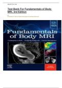 Test Bank For Fundamentals of Body  MRI&comma; 3rd Edition  BY  Christopher G&period; Roth & Haresh Naringrekar & Sandeep Deshmukh &vert;&vert;ISBN&colon;9780323833813