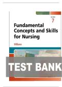 TEST BANK FOR Fundamental Concepts and Skills for Nursing 7th Edition by Patricia A&period; Williams ISBN&colon; 9780323884211 ALL CHAPTERS COVERED COMPLETE GUIDE 100 &percnt; VERIFIED A&plus; GRADE ASSURED&excl;&excl;&excl;&excl;NEW LATEST UPDATE &excl;&excl;&excl;&excl;&excl;GUARANTEED PASSING&excl;&excl;&excl;&excl;SUCCESS&excl;&excl;&excl;&excl;