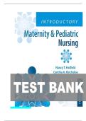 TEST BANK FOR Introductory Maternity & Pediatric Nursing Fifth edition by Nancy Hatfield and Cynthia Kincheloe ISBN- COMPLETE GUIDE 100&percnt; VERIFIED A&plus; GRADE ASSURED &excl;&excl;&excl; GUARANTEED SUCCESS &excl;&excl;&excl;