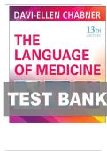 TEST BANK FOR THE LANGUAGE OF MEDICINE 13TH EDITION BY DAVI-ELLEN CHABNER ALL CHAPTERS&colon; ISBN-10&semi; 0443107793 &sol; ISBN-13&semi;978-0443107795 &vert; COMPLETE GUIDE &vert; 100&percnt; VERIFIED &vert; A&plus; GRADE