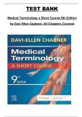 Medical Terminology&colon; A Short Course&comma; 9th Edition by Davi-Ellen Chabner &ndash; Test Bank &lpar;All Chapters&rpar;