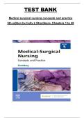 Medical-Surgical Nursing&colon; Concepts and Practice &lpar;5th Edition&rpar; by Holly K&period; Stromberg &ndash; Chapters 1&ndash;48 Complete Test Bank