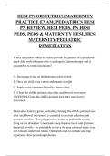 HESI PN OBSTETRICS&sol;MATERNITY PRACTICE EXAM&comma; PEDIATRICS HESI PN REVIEW&comma; HESI PEDS&comma; PN HESI PEDS&comma; PEDS & MATERNITY HESI&comma; HESI MATERNITY&sol;PEDIATRIC REMEDIATION  QUESTIONS AND ANSWERS 2026