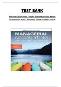Managerial Accounting&colon; Tools for Business Decision Making &lpar;9th Edition&rpar; by Jerry J&period; Weygandt & Kimmel &ndash; Chapters 1&ndash;14 Complete Test Bank