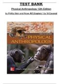 Physical Anthropology Test Bank &ndash; 12th Edition by Phillip Stein & Rowe&comma; Chapters 1&ndash;18 &ndash; complete practice questions