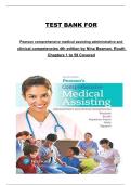 Pearson Comprehensive Medical Assisting&colon; Administrative and Clinical Competencies 4th Edition by Nina Beaman & Routh &ndash; Complete Test Bank Chapters 1&ndash;59