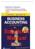 Solutions Manual For Frank Wood's Business Accounting Volume 1 By Alan Sangster&comma; Frank Wood All Chapters&vert; LATEST
