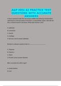 A&P HESI A2 PRACTICE TEST QUESTIONS WITH ACCURATE ANSWERS