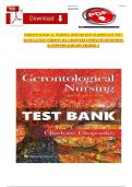 Gerontological Nursing &lpar;10th Edition&rpar; by Charlotte Eliopoulos &ndash; Latest Test Bank with All Chapters Complete&comma; Questions and Answers