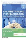 TEST BANK FOR UNDERSTANDING PHARMACOLOGY&comma;  ESSENTIALS FOR MEDICATION SAFETY&comma; 3RD EDITION