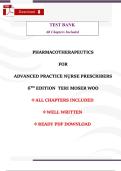 TEST BANK for Pharmacotherapeutics for Advanced Practice Nurse Prescribers&comma; 6th Edition by Teri Moser Woo &ndash; Complete Chapter Questions