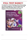 Test Bank For Critical Thinking&comma; Clinical Reasoning&comma; and Clinical Judgment&colon; A Practical Approach&comma; 7th Edition Author&colon;Rosalinda Alfaro-LeFevre&period; All Chapters 1-7Covered Latest Version 2026
