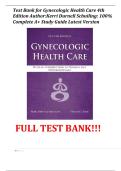 Test Bank for Gynecologic Health Care 4th Edition Author&colon;Kerri Durnell Schuiling&colon; 100&percnt; Complete A&plus; Study Guide Latest Version