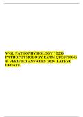 WGU PATHOPHYSIOLOGY &sol; D236 PATHOPHYSIOLOGY EXAM QUESTIONS & VERIFIED ANSWERS &vert;2026  LATEST UPDATE 