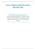 ANCC PMHNP Certification Review 2025 &vert; Verified Questions & Answers &vert; 100&percnt; Correct &vert; A&plus; Graded