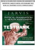 PHYSICAL EXAMINATION AND HEALTH ASSESSMENT 9TH EDITION BY CAROLYN JARVIS&comma; ANN ECKHARDT TEST BANK ALL CHAPTERS 1-32 FULL COMPLETE 2025 NEW&excl;&excl;&excl;&excl;