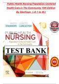 Full Test Bank for Public Health Nursing&colon; Population-Centered Health Care in the Community&comma; 10th Edition by Marcia Stanhope and Jeanette Lancaster &vert; Verified Q&A &vert; Detailed Rationales &vert; Nursing & Graduate Level &vert; Updated 2026 Version