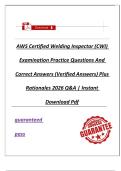 AWS Certified Welding Inspector &lpar;CWI&rpar; Examination Practice Questions And Correct Answers &lpar;Verified Answers&rpar; Plus Rationales 2026 Q&A &vert; Instant 