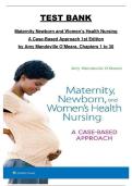 Maternity&comma; Newborn&comma; and Women&rsquo;s Health Nursing&colon; A Case-Based Approach &lpar;1st Edition&rpar; by Amy Mandeville O&rsquo;Meara &ndash; Chapters 1&ndash;30 Complete Test Bank