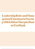 2025 Leadership Roles & Management Functions in Nursing&comma; 10th Edition &mdash; Marquis & Huston &mdash; Essential Text for Aspiring Nurse Leaders