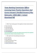Texas Banking Commission Officer Licensing Exam Practice Questions And Correct Answers &lpar;Verified Answers&rpar; Plus Rationales &vert;2026 Q&A &vert; Instant Download Pdf